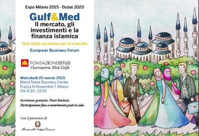 GULF&MED: Il mercato, gli investimenti e la finanza islamica